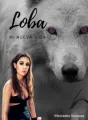 Loba, mi nueva vida. cover