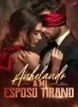 Anhelando a mi esposo tirano cover