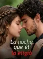 La noche que él la eligió cover