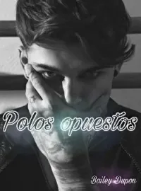 Polos opuestos