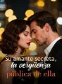 Su amante secreta, la vergüenza pública de ella cover