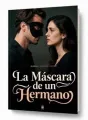 La Máscara de un Hermano cover
