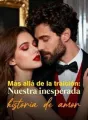 Más allá de la traición: Nuestra inesperada historia de amor cover