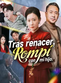 Tras renacer, rompí con mi hijo.