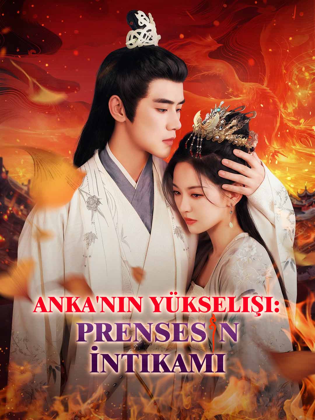 Anka'nın Yükselişi: Prensesin İntikamı