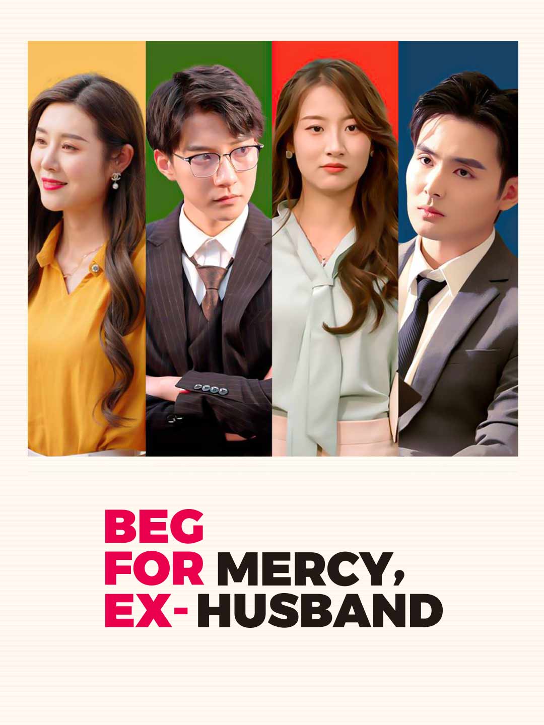 Beg for Mercy, Ex-Husband