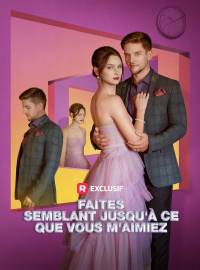 Faites semblant jusqu'à ce que vous m'aimiez