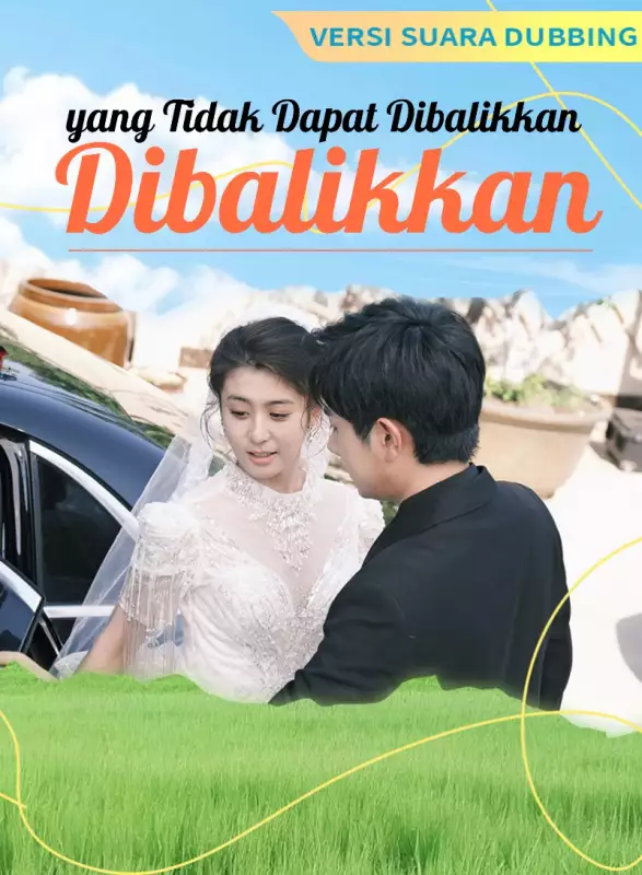 [Versi suara dubbing] Perpisahan yang Tidak Dapat Dibalikkan