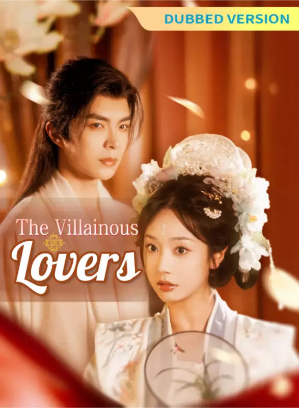 [Dubbed Version]The Villainous Lovers