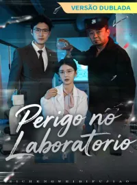 [Versão dublada] Perigo no Laboratório