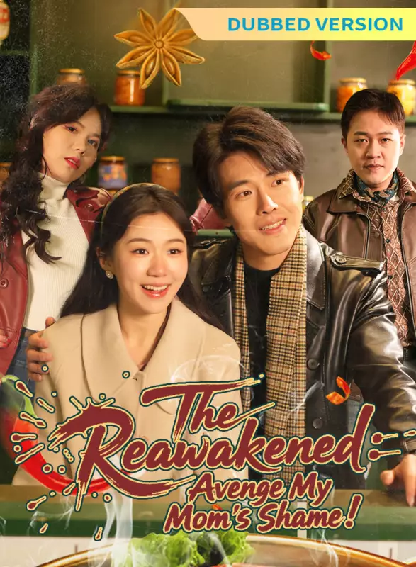 [Dubbed Version] The Reawakened: Avenge My Mom's Shame