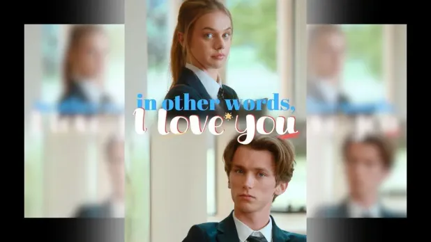 In Other Words, I Love You – From Campus Rivals to Lovers: A MiniShort Must‑Watch