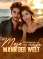 Mein Kindsvater ist der mächtigste Mann der Welt cover