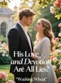 His Love and Devotion Are All Lies cover