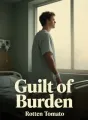 Guilt of Burden cover
