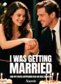 I Was Getting Married and My Mafia Boyfriend Had No Idea About It cover