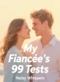 My Fiancée's 99 Tests
 cover
