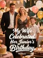 My Wife Celebrated Her Junior’s Birthday cover