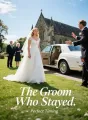 The Groom Who Stayed cover