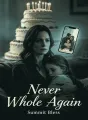 Never Whole Again cover