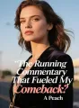 The Running Commentary That Fueled My Comeback cover