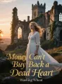 Money Can't Buy Back a Dead Heart cover