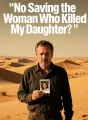 No Saving the Woman Who Killed My Daughter cover