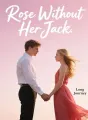 Rose Without Her Jack cover