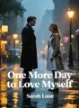 One More Day to Love Myself cover