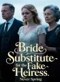 Bride Substitute for the Fake Heiress cover