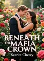 Beneath the Mafia Crown cover