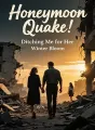 Honeymoon Quake: Ditching Me for Her cover