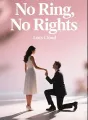 No Ring, No Rights cover
