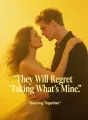 They Will Regret Taking What's Mine cover