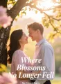 Where Blossoms No Longer Fell cover