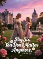 Big Sis, You Don't Matter Anymore cover
