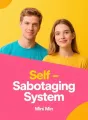 Self-Sabotaging System cover