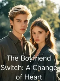 The Boyfriend Switch: A Change of Heart
