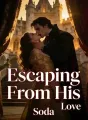 Escaping From His Love cover