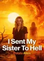 I Sent My Sister To Hell cover