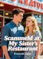 Scammed at My Sister’s Restaurant cover