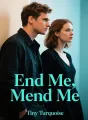 End Me, Mend Me cover