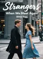 Strangers When We Meet Again cover