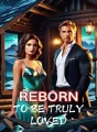 Reborn to be Truly Loved cover