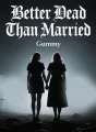 Better Dead Than Married cover