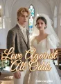 Love Against All Odds cover