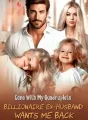 Gone With My Quadruplets Billionaire Exhusband Wants Me Back cover