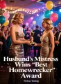 Husband's Mistress Wins "Best Homewrecker" Award cover