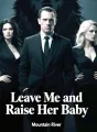 Leave Me and Raise Her Baby cover