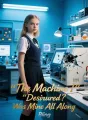 The Machine I "Destroyed" Was Mine All Along cover